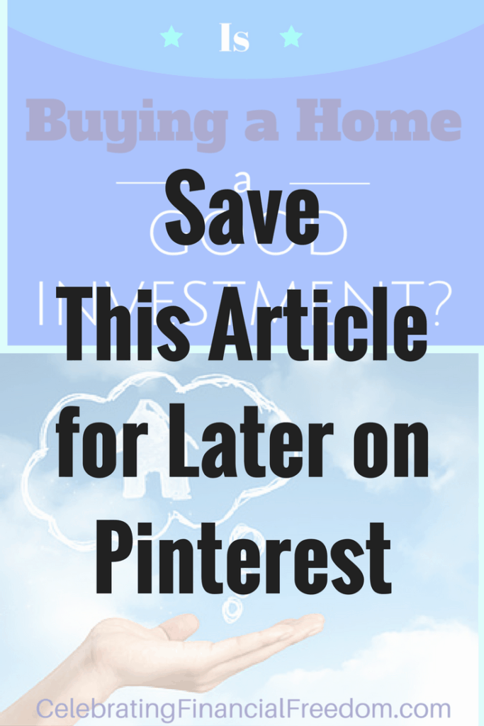 Is Buying a Home a Good Investment?