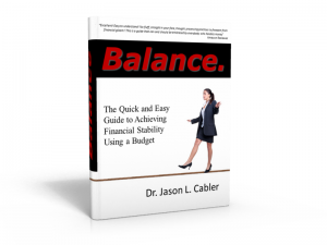 Balance- The Quick and Easy Guide to Financial Stability Using a Budget