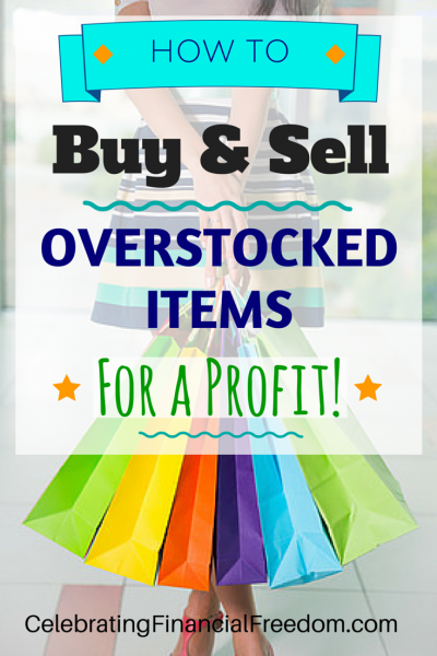 Money Making Idea #15- How to Buy & Sell Overstock Items For a Profit