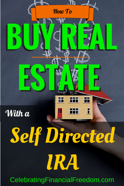 How to Buy Real Estate With a Self Directed IRA