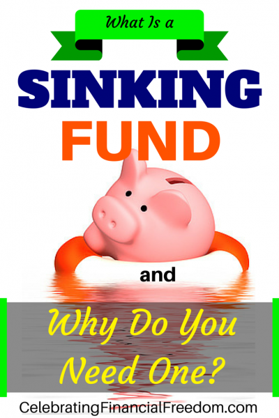 What Is a Sinking Fund and Why Do You Need One