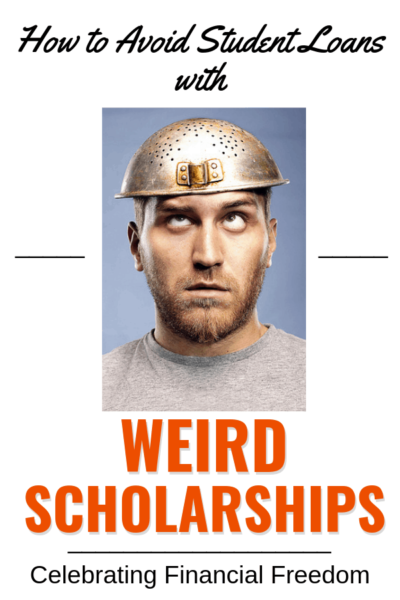 How to Avoid Student Loans with Weird Scholarships 1