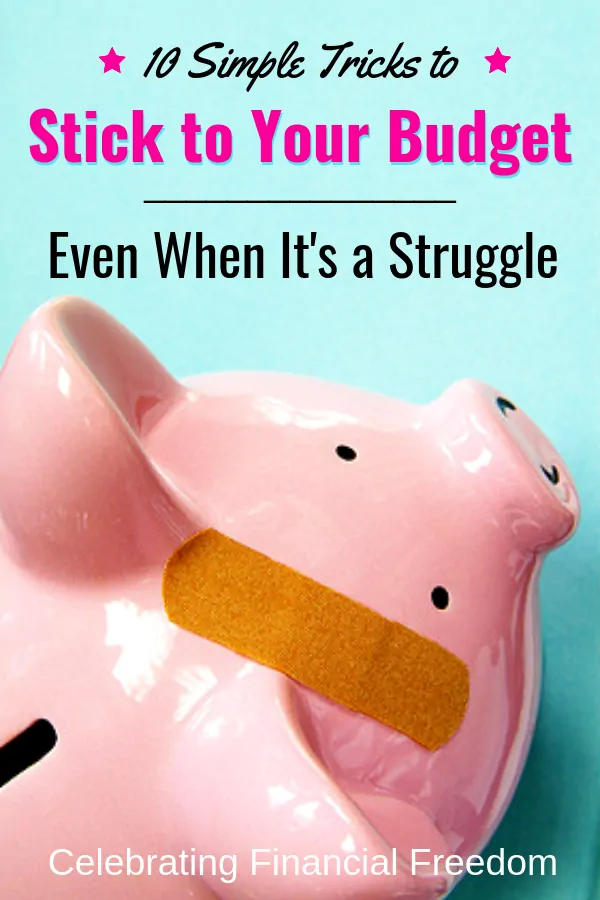 10 Simple Tricks to Stick to Your Budget Even When It’s a Struggle