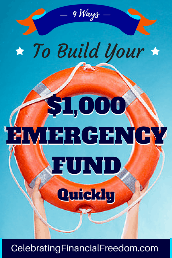 9 Ways to Build Your $1,000 Emergency Fund Quickly