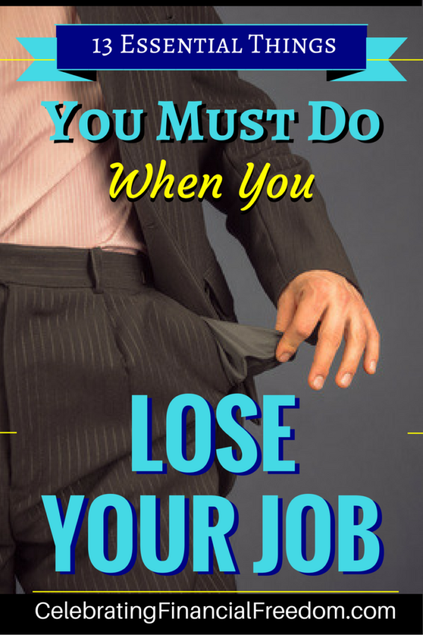 13 Essential Things You Must Do When You Lose Your Job