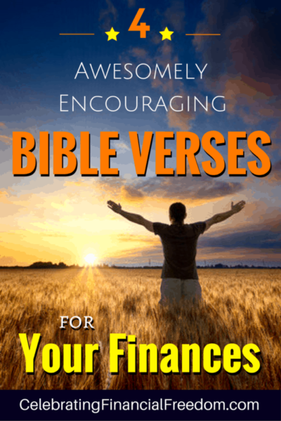 4 Awesomely Encouraging Bible Verses for Your Finances