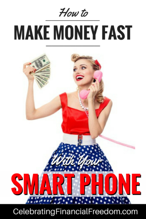 How to Make Money Online Fast With Your Smart Phone