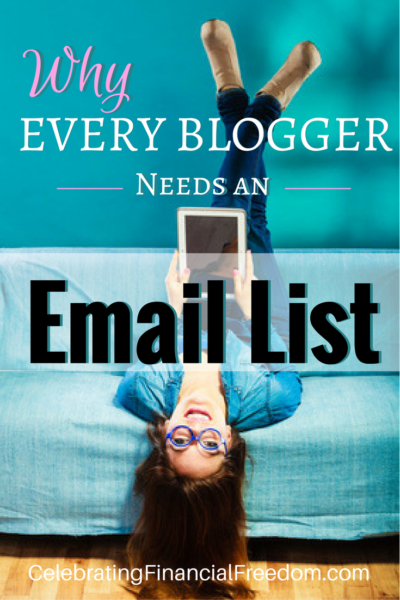 Why Every Blogger Needs to Build an Email List