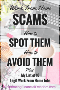 Work at Home Scams- How to Spot Them and How to Avoid Them