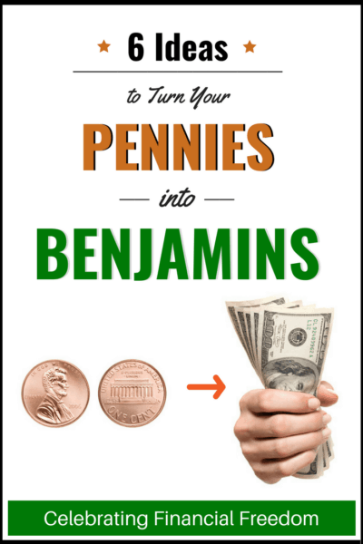 Building Wealth: 6 Ideas to Help Turn Your Pennies into Benjamins