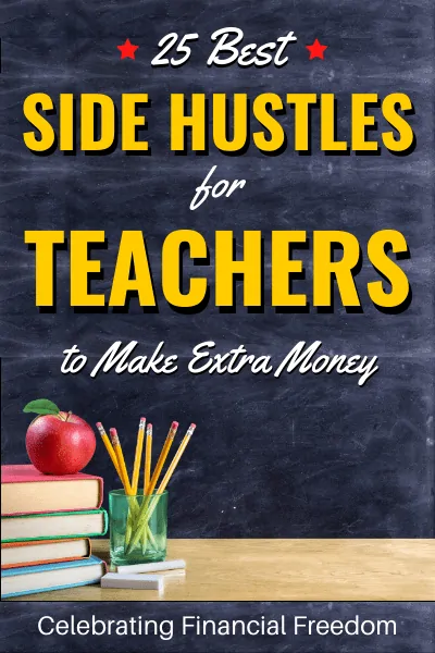 Best Side Hustles for Teachers to Make Extra Money